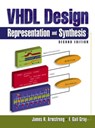 VHDL Design Representation and Synthesis - James R. Armstrong ; F. Gail Gray - 9780130216700