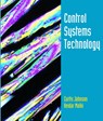 Control Systems Technology - Curtis D. Johnson ; Heidar Malki - 9780130815309