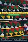 The Prose Reader - Kim Flachmann ; Michael Flachmann - 9780131577541