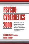 Psycho-Cybernetics 2000 - Maxwell Maltz Foundation - 9780132638494