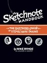 The Sketchnote Handbook - Mike Rohde - 9780133088120