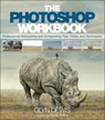 The Photoshop Workbook - Glyn Dewis - 9780134008462