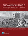 The American People - HOWE,  John R. ; Winkler, Allan M. ; Davis, Allen F. & NASH,  Gary B. - 9780134170008