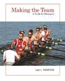 Making the Team - Leigh Thompson - 9780134484204