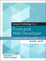 Front-end Web Developer (Careers in Technology Series) - SAPP,  Mark - 9780134597218
