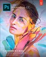 Adobe Photoshop CC Classroom in a Book (2018 release) - Andrew Faulkner ; Conrad Chavez - 9780134852485