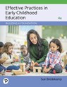 Effective Practices in Early Childhood Education - Sue Bredekamp - 9780135177372