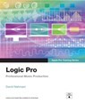 Logic Pro - Apple Pro Training Series - David Nahmani - 9780137904105