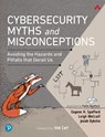 Cybersecurity Myths and Misconceptions - Eugene Spafford ; Leigh Metcalf ; Josiah Dykstra - 9780137929238