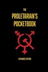 The Proletarian's Pocketbook - MARX,  Karl - 9780137934416