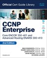 CCNP Enterprise Core ENCOR 350-401 and Advanced Routing ENARSI 300-410 Official Cert Guide Library - Brad Edgeworth ; Ramiro Garza Rios - 9780138201548