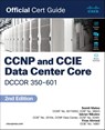 CCNP and CCIE Data Center Core DCCOR 350-601 Official Cert Guide - Somit Maloo ; Iskren Nikolov ; Firas Ahmed - 9780138228088