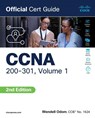 CCNA 200-301 Official Cert Guide, Volume 1 - Wendell Odom - 9780138229634