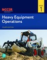 Heavy Equipment Operations Level 1 - Nccer - 9780138304225