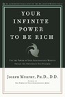 Your Infinite Power to be Rich - Joseph Murphy - 9780139795916