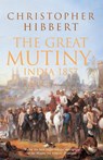 The Great Mutiny - Christopher Hibbert - 9780140047523