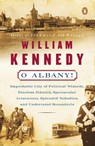 O Albany! - William Kennedy - 9780140074161