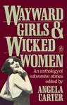 Wayward Girls and Wicked Women - Various - 9780140103717