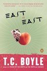 East Is East - T. C. Boyle - 9780140131673