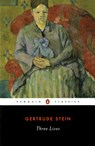 Three Lives - Gertrude Stein - 9780140181845