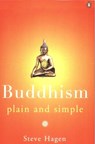 Buddhism Plain and Simple - Steve Hagen - 9780140195965