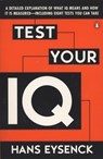 Test Your IQ - Hans J. Eysenck ; Darrin Evans - 9780140249620