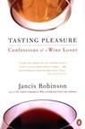 TASTING PLEASURE - Jancis Robinson - 9780140270013