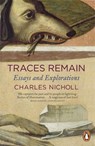 Traces Remain - Charles Nicholl - 9780140296822