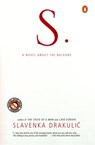 Drakulic, S: S. - Slavenka Drakulic - 9780140298444