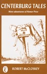 Centerburg Tales - Robert McCloskey - 9780140310726