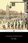 Five Plays - Thomas Middleton - 9780140432190