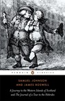 A Journey to the Western Islands of Scotland and the Journal of a Tour to the Hebrides - James Boswell ; Samuel Johnson - 9780140432213