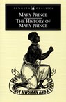 The History of Mary Prince - Mary Prince - 9780140437492