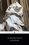 The Life of St Teresa of Avila by Herself - Teresa of Avila - 9780140440737