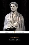 The Makers of Rome - Plutarch - 9780140441581
