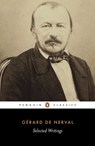 Selected Writings - Gerard de Nerval - 9780140446012