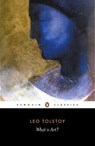 What is Art? - Leo Tolstoy - 9780140446425