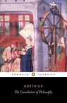 The Consolation of Philosophy - Anicius Boethius - 9780140447804
