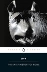 The Early History of Rome - Livy - 9780140448092