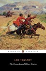The Cossacks and Other Stories - Leo Tolstoy - 9780140449594
