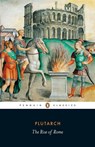 The Rise of Rome - Plutarch - 9780140449754
