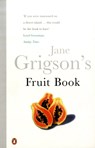 Jane Grigson's Fruit Book - Jane Grigson - 9780140469981