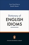 The Penguin Dictionary of English Idioms - Daphne M Gulland ; David Hinds-Howell - 9780140514810