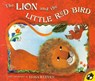 The Lion and the Little Red Bird - Elisa Kleven - 9780140558098