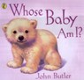 Whose Baby Am I? - John Butler ; John Butler (PUK Rights) - 9780140567755