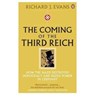 The Coming of the Third Reich - Richard J. Evans - 9780141009759