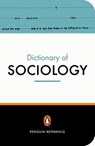 The Penguin Dictionary of Sociology - Bryan Turner ; Nicholas Abercrombie ; Stephen Hill - 9780141013756