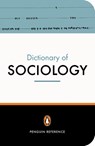 The Penguin Dictionary of Sociology - Bryan Turner ; Nicholas Abercrombie ; Stephen Hill - 9780141013756