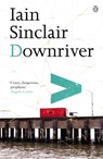Downriver - Iain Sinclair - 9780141014852