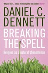 Breaking the Spell - Daniel C. Dennett - 9780141017778
